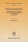 Koinzer |  Wohnen nach dem Krieg. | eBook | Sack Fachmedien