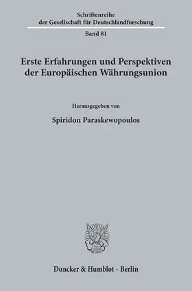 Paraskewopoulos |  Erste Erfahrungen und Perspektiven der Europäischen Währungsunion. | eBook | Sack Fachmedien