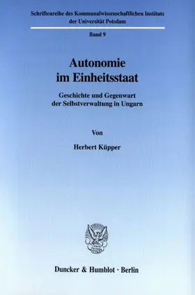 Küpper |  Autonomie im Einheitsstaat. | eBook | Sack Fachmedien