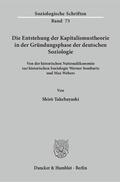 Takebayashi |  Die Entstehung der Kapitalismustheorie in der Gründungsphase der deutschen Soziologie. | eBook | Sack Fachmedien