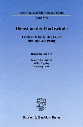 Anderbrügge / Löwer / Epping | Dienst an der Hochschule | E-Book | sack.de