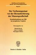 Kirsch / Schiera / Kosfeld |  Der Verfassungsstaat vor der Herausforderung der Massengesellschaft. | eBook | Sack Fachmedien