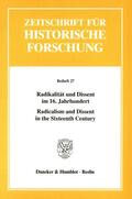 Goertz / Stayer |  Radikalität und Dissent im 16. Jahrhundert / Radicalism and Dissent in the Sixteenth Century. | eBook | Sack Fachmedien