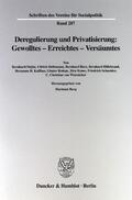 Berg |  Deregulierung und Privatisierung: Gewolltes - Erreichtes - Versäumtes | eBook | Sack Fachmedien