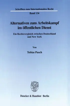 Pusch |  Alternativen zum Arbeitskampf im öffentlichen Dienst. | eBook | Sack Fachmedien