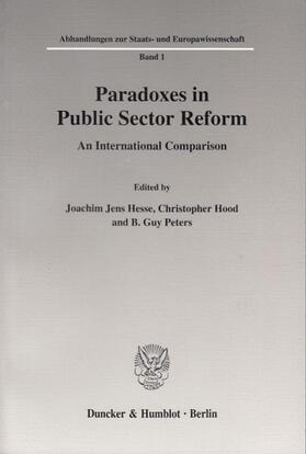 Hesse / Peters / Hood | Paradoxes in Public Sector Reform: An International Comparison. | E-Book | sack.de