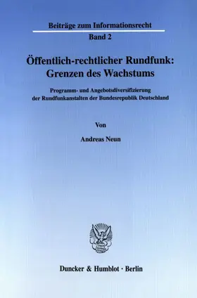 Neun |  Öffentlich-rechtlicher Rundfunk: Grenzen des Wachstums. | eBook | Sack Fachmedien