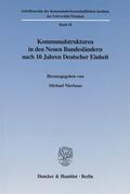Nierhaus |  Kommunalstrukturen in den Neuen Bundesländern nach 10 Jahren Deutscher Einheit. | eBook | Sack Fachmedien