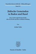 Nolte |  Jüdische Gemeinden in Baden und Basel. | eBook | Sack Fachmedien