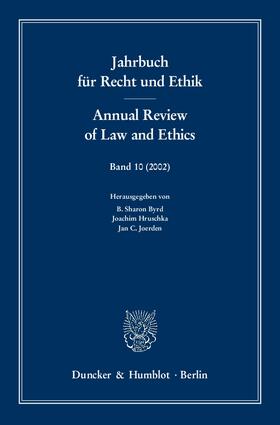 Byrd / Joerden / Hruschka | Jahrbuch für Recht und Ethik / Annual Review of Law and Ethics. | E-Book | sack.de