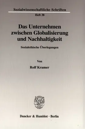 Kramer |  Das Unternehmen zwischen Globalisierung und Nachhaltigkeit. | eBook | Sack Fachmedien
