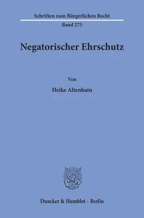 Altenhain | Negatorischer Ehrschutz. | E-Book | www.sack.de