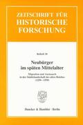 Schwinges / Studer |  Neubürger im späten Mittelalter | eBook | Sack Fachmedien