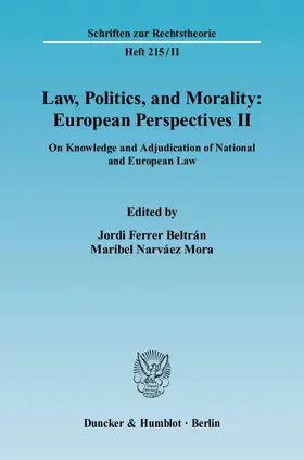 Ferrer Beltrán / Mora |  Law, Politics, and Morality: European Perspectives II | eBook | Sack Fachmedien