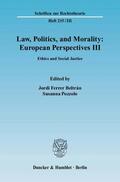 Ferrer Beltrán / Pozzolo |  Law, Politics, and Morality: European Perspectives III | eBook | Sack Fachmedien