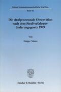 Nimtz |  Die strafprozessuale Observation nach dem Strafverfahrensänderungsgesetz 1999. | eBook | Sack Fachmedien