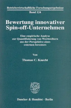 Knecht |  Bewertung innovativer Spin-off-Unternehmen. | eBook | Sack Fachmedien