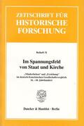 Schilling / Gross / Pohlig |  Im Spannungsfeld von Staat und Kirche. | eBook | Sack Fachmedien