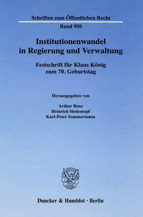 Benz / Sommermann / Siedentopf |  Institutionenwandel in Regierung und Verwaltung | eBook | Sack Fachmedien