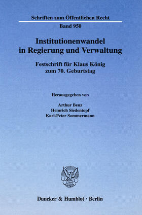 Benz / Sommermann / Siedentopf | Institutionenwandel in Regierung und Verwaltung | E-Book | sack.de
