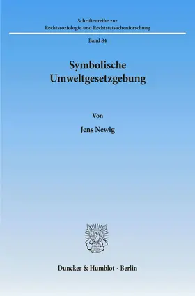 Newig |  Symbolische Umweltgesetzgebung. | eBook | Sack Fachmedien