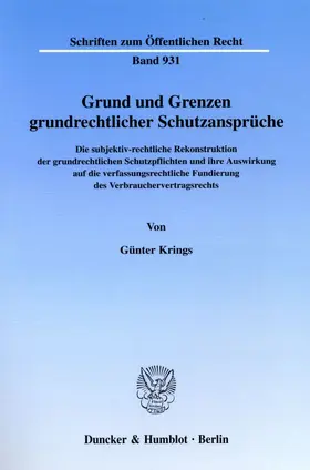 Krings |  Grund und Grenzen grundrechtlicher Schutzansprüche. | eBook | Sack Fachmedien
