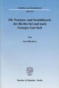 Riechers |  Die Normen- und Sozialtheorie des Rechts bei und nach Georges Gurvitch. | eBook | Sack Fachmedien
