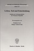 Loos / Zaborowski |  Leben, Tod und Entscheidung. | eBook | Sack Fachmedien