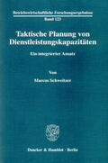 Schweitzer |  Taktische Planung von Dienstleistungskapazitäten. | eBook | Sack Fachmedien