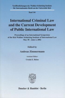 Zimmermann | International Criminal Law and the Current Development of Public International Law. | E-Book | sack.de
