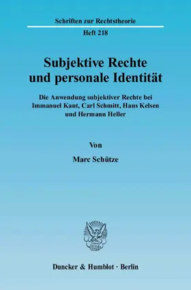 Schütze |  Subjektive Rechte und personale Identität | eBook | Sack Fachmedien