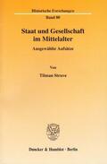 Struve |  Staat und Gesellschaft im Mittelalter. | eBook | Sack Fachmedien