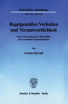 Biewald | Regelgemäßes Verhalten und Verantwortlichkeit. | E-Book | www.sack.de