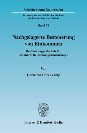 Dorenkamp |  Nachgelagerte Besteuerung von Einkommen | eBook | Sack Fachmedien