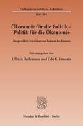 Jochimsen / Heilemann / Simonis |  Ökonomie für die Politik - Politik für die Ökonomie | eBook | Sack Fachmedien