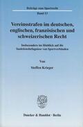 Krieger |  Vereinsstrafen im deutschen, englischen, französischen und schweizerischen Recht. | eBook | Sack Fachmedien