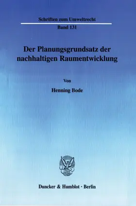 Bode | Der Planungsgrundsatz der nachhaltigen Raumentwicklung. | E-Book | sack.de