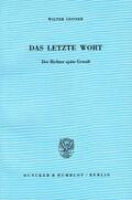 Leisner |  Das letzte Wort. | eBook | Sack Fachmedien