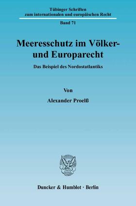 Proelß | Meeresschutz im Völker- und Europarecht | E-Book | sack.de