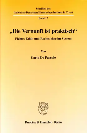 De Pascale |  »Die Vernunft ist praktisch«. | eBook | Sack Fachmedien