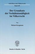 Krugmann |  Der Grundsatz der Verhältnismäßigkeit im Völkerrecht. | eBook | Sack Fachmedien