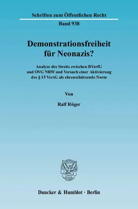 Röger |  Demonstrationsfreiheit für Neonazis? | eBook | Sack Fachmedien