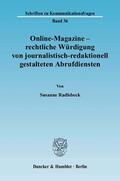Radlsbeck |  Online-Magazine – rechtliche Würdigung von journalistisch-redaktionell gestalteten Abrufdiensten | eBook | Sack Fachmedien