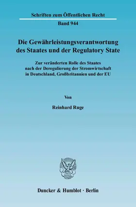Ruge |  Die Gewährleistungsverantwortung des Staates und der Regulatory State | eBook | Sack Fachmedien