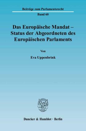 Uppenbrink | Das Europäische Mandat - Status der Abgeordneten des Europäischen Parlaments | E-Book | sack.de