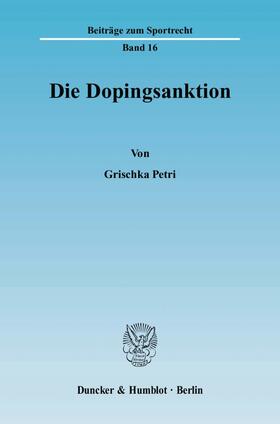 Petri | Die Dopingsanktion | E-Book | sack.de