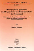 Missong |  Demographisch gegliederte Nachfragesysteme und Äquivalenzskalen für Deutschland | eBook | Sack Fachmedien