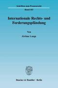 Lange |  Internationale Rechts- und Forderungspfändung | eBook | Sack Fachmedien
