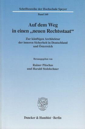 Pitschas / Stolzlechner | Auf dem Weg in einen »neuen Rechtsstaat«. | E-Book | sack.de