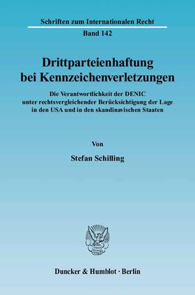 Schilling | Drittparteienhaftung bei Kennzeichenverletzungen | E-Book | sack.de